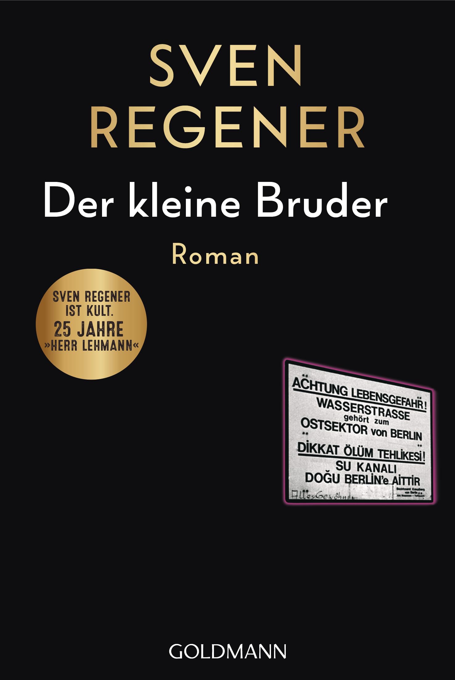 Der kleine Bruder: Roman (Die Herr-Lehmann-Reihe, Band 3) Contemporary literature