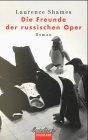 Product Image: Die Freunde der russischen Oper.