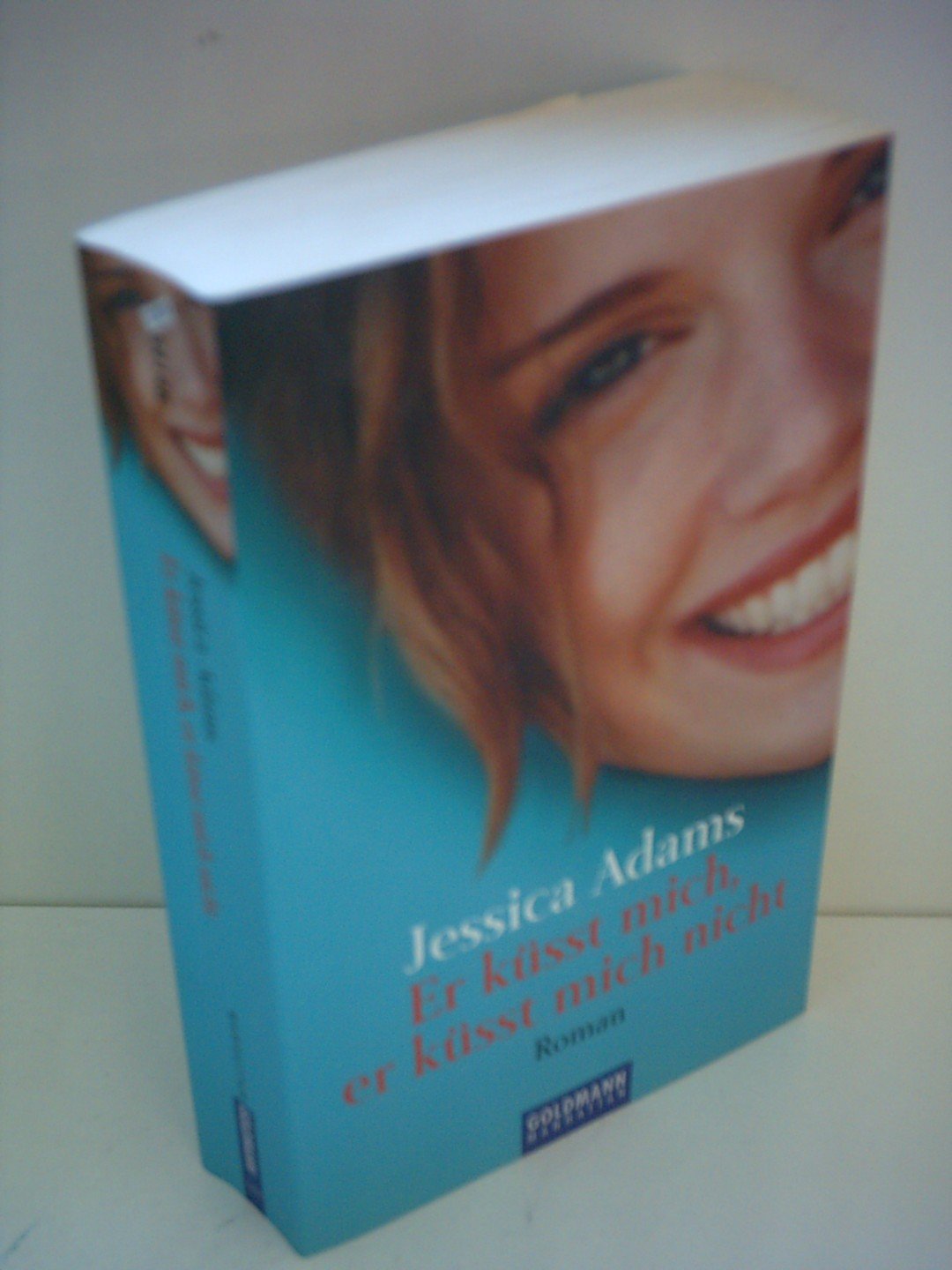 Er küsst mich, er küsst mich nicht: Roman. Dtsch. v. Antje Althans Books