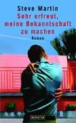 Sehr erfreut, meine Bekanntschaft zu machen: Roman Contemporary literature