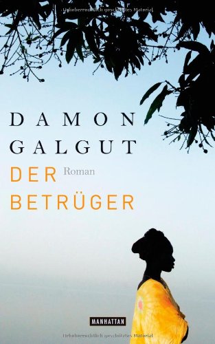Der Betrüger: Roman Fiction