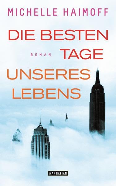 Die besten Tage unseres Lebens Contemporary literature