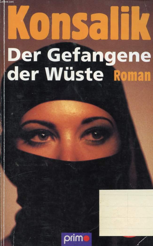 Der Gefangene der Wüste : Roman Business & Technology