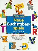 Fridolin Fuchs. Neue Buchstabenspiele von A bis Z. Books