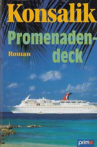 Promenadendeck : Roman. Books