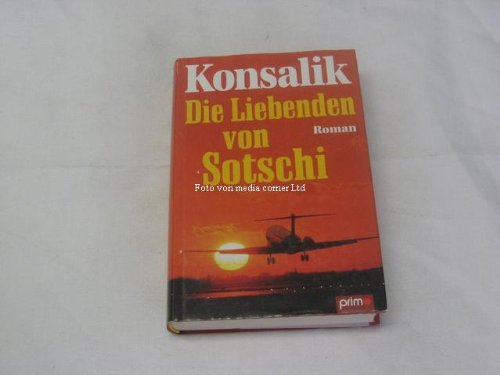 Die Liebenden von Sotschi Contemporary literature