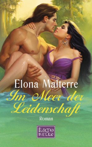 Im Meer der Leidenschaft: Roman Contemporary literature