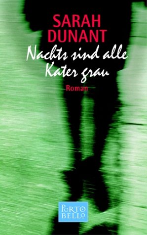 Nachts sind alle Kater grau: Roman. Aus d. Engl. v. Susanne Hornfeck Crime & Thrillers