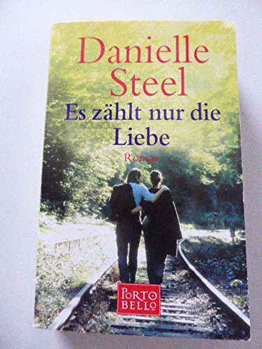 Es zählt nur die Liebe: Roman Contemporary literature
