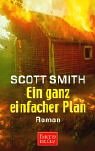 Ein ganz einfacher Plan: Roman Crime & Thrillers