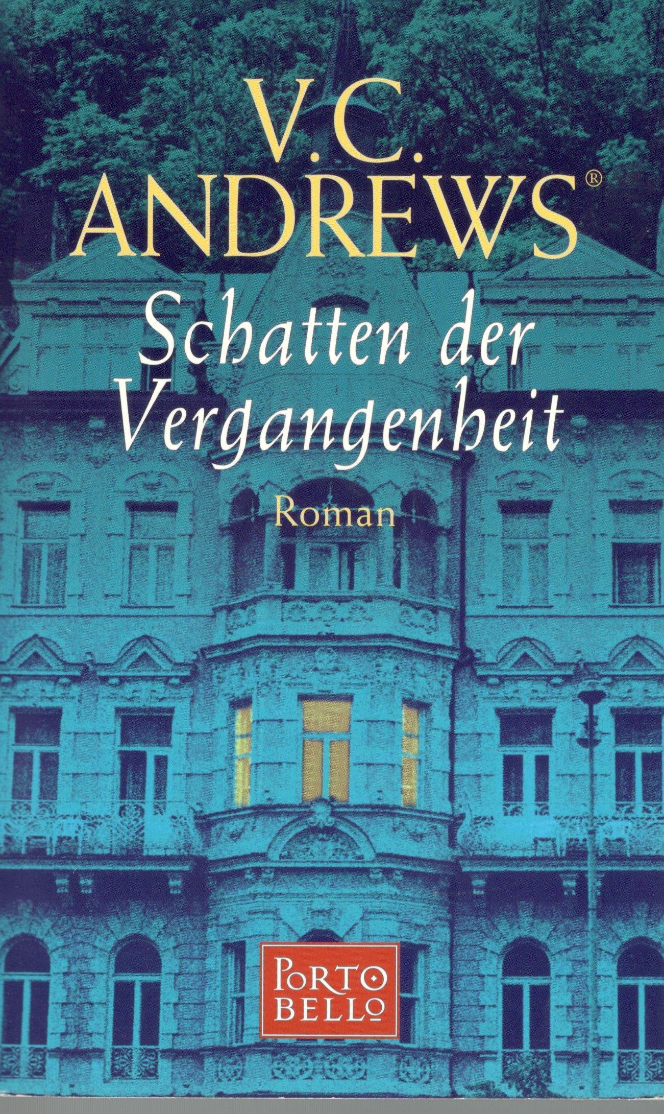 Schatten der Vergangenheit. Das Erbe von Foxworth Hall Band 4. Contemporary literature