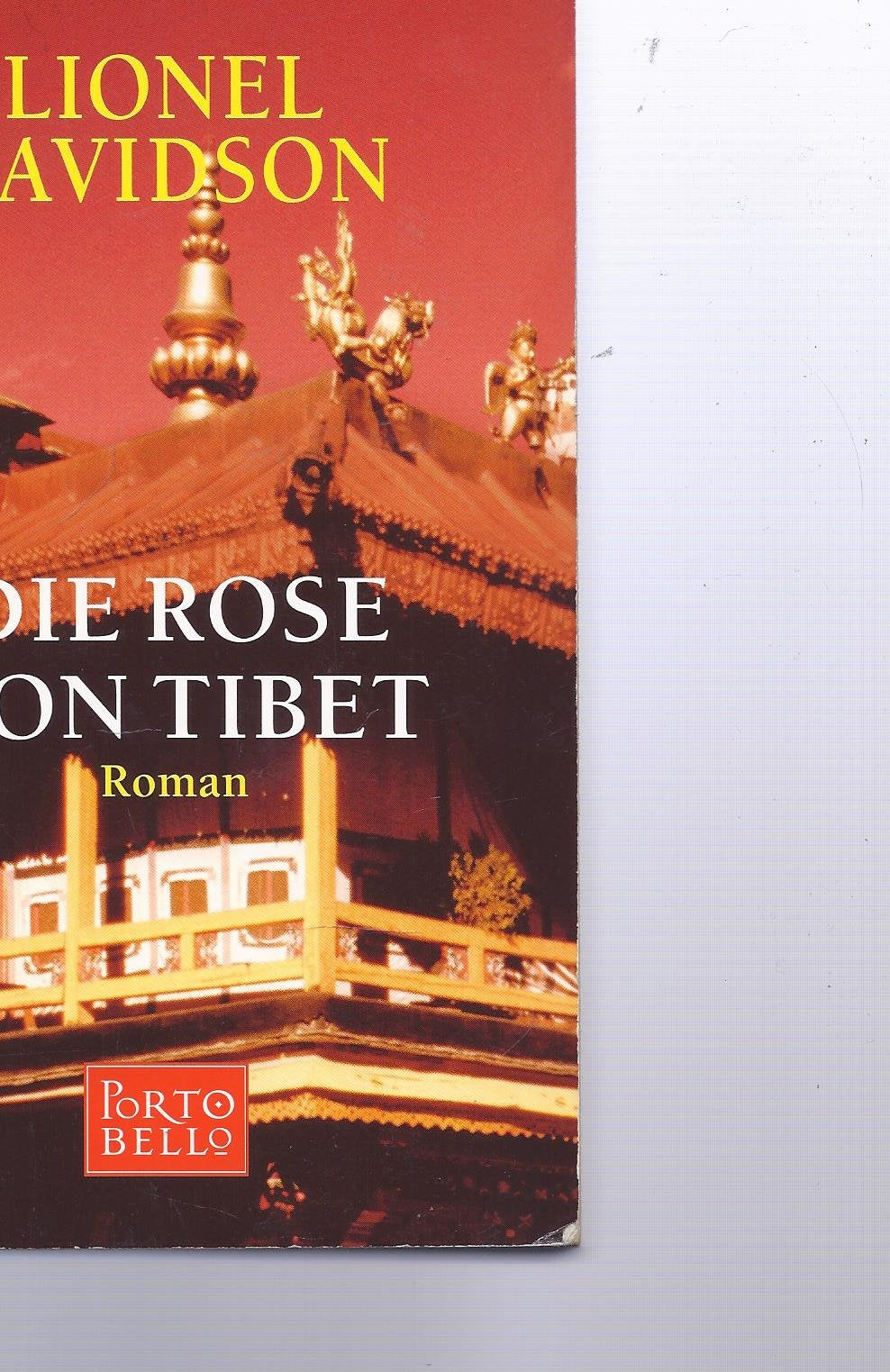 Die Rose von Tibet: Roman Crime & Thrillers