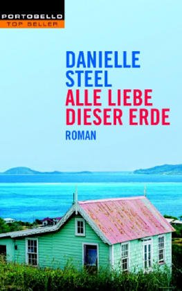 Alle Liebe dieser Erde: Roman Contemporary literature