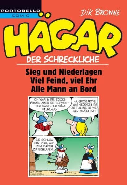 Hägar der Schreckliche: Sieg und Niederlagen / Viel Feind, viel Ehr / Alle Mann an Bord Manga