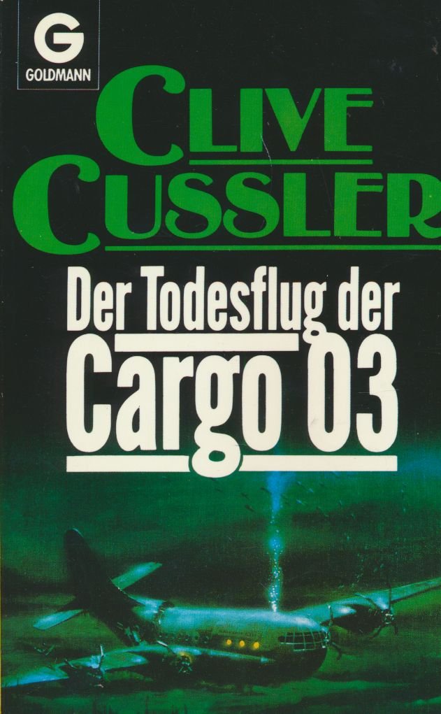 Der Todesflug der Cargo 03 : Roman Contemporary literature Books