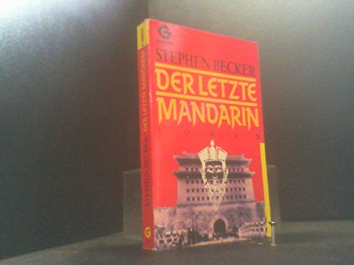Letzte Mandarin. Roman. Books