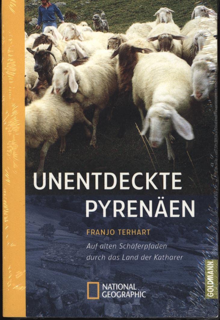 Unentdeckte Pyrenäen - Auf alten Schäferpfaden durch das Land der Katharer Politics & History