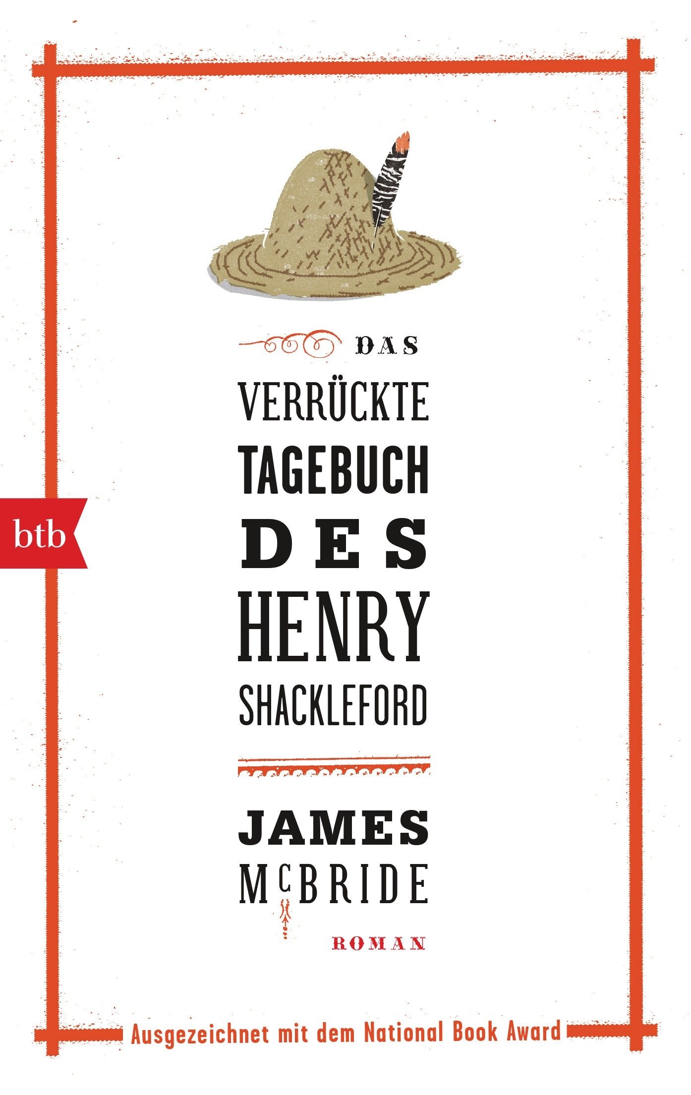 Das verrückte Tagebuch des Henry Shackleford Contemporary literature