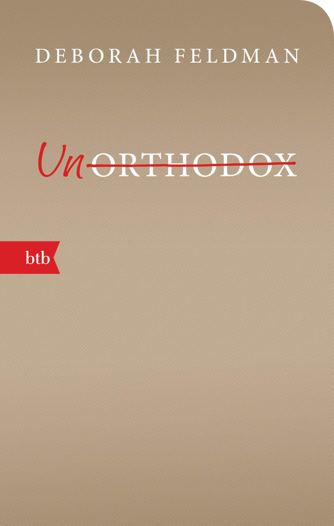 Unorthodox Inspiring women Books