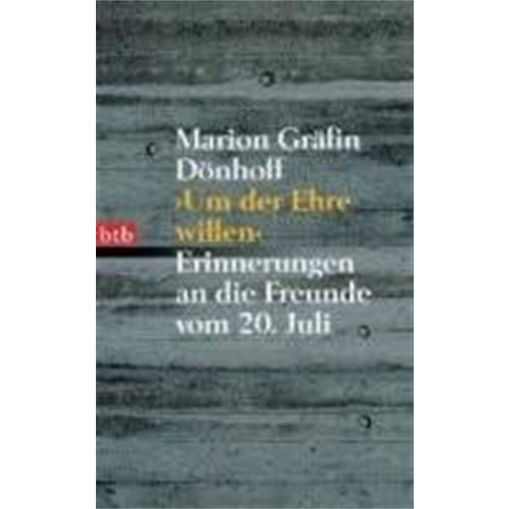 ' Um der Ehre Willen.' Contemporary literature Books