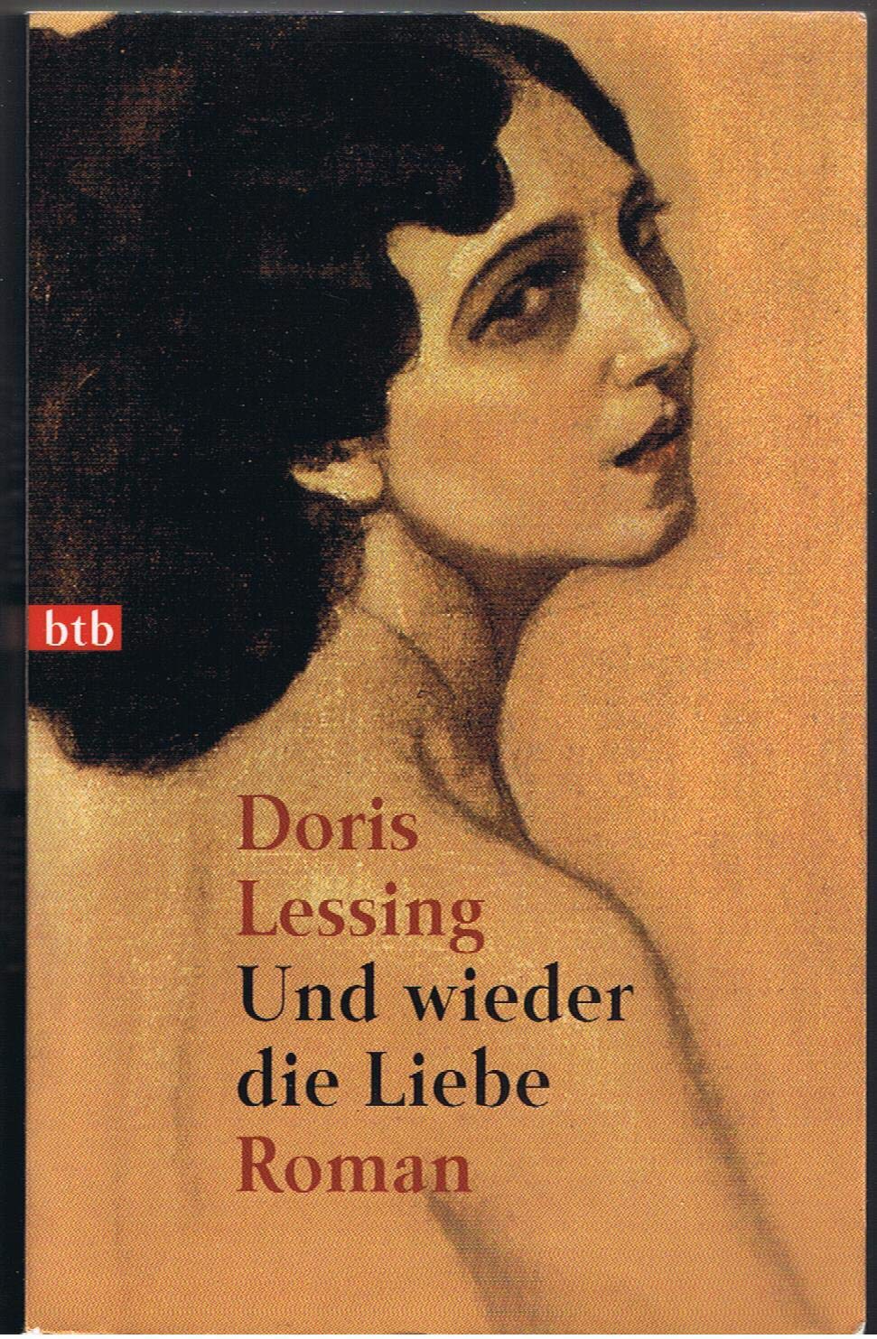 Und wieder die Liebe: Roman Contemporary literature
