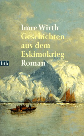 Geschichten aus dem Eskimokrieg Books