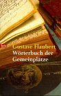 Wörterbuch der Gemeinplätze Classics