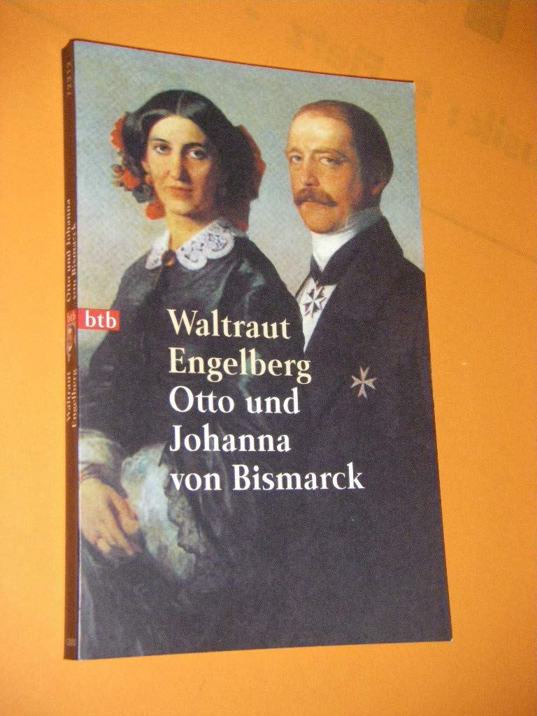 Otto und Johanna von Bismarck Politics & Society