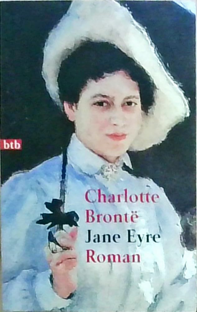 Jane Eyre: Roman (btb-TB) Contemporary literature