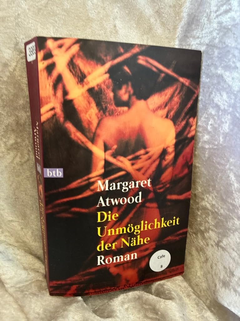 Die Unmöglichkeit der Nähe: Roman Contemporary literature