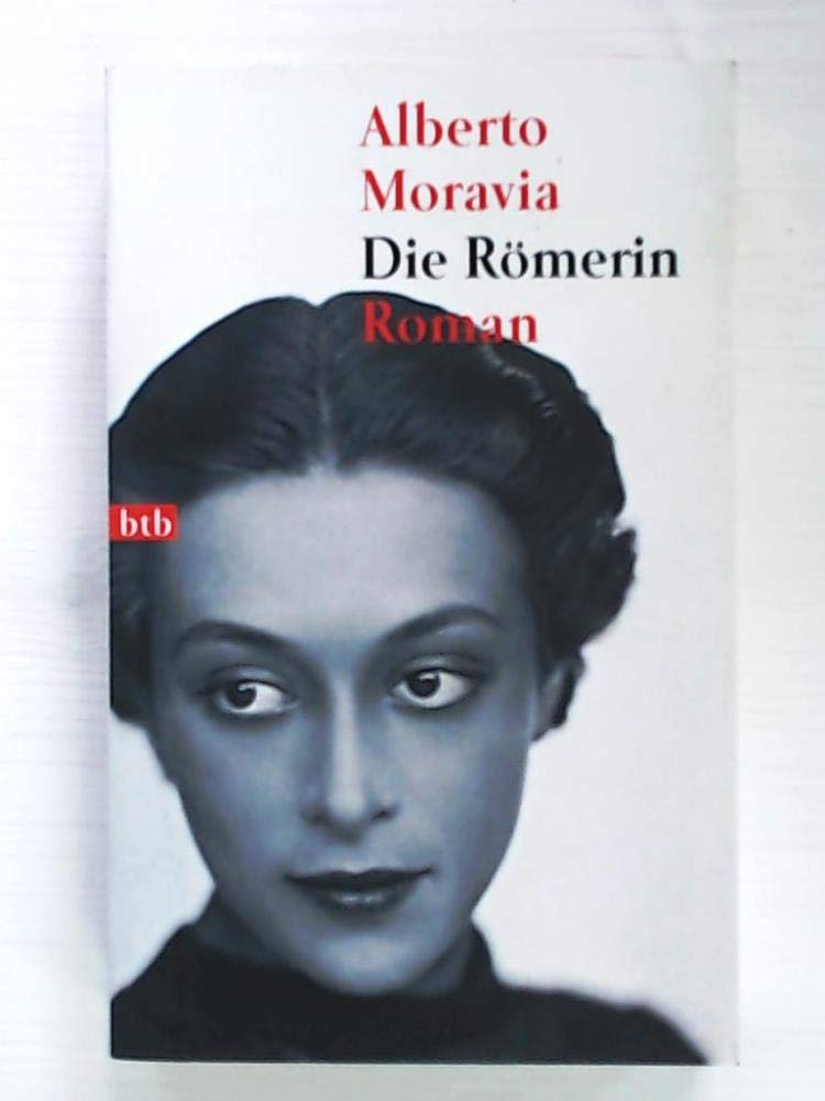 Die Römerin: Roman (btb-TB) Classics
