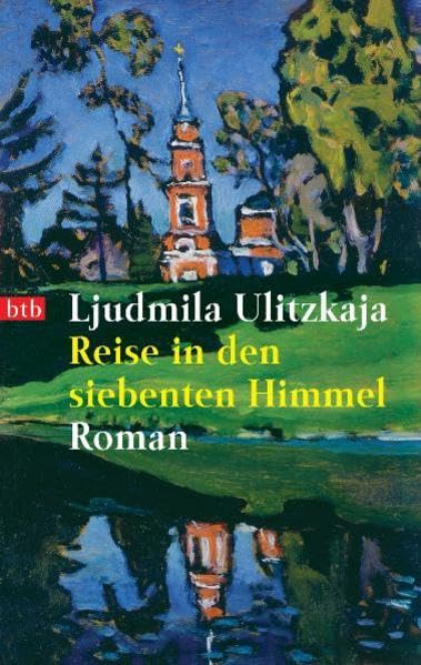Reise in den siebenten Himmel: Roman Contemporary literature