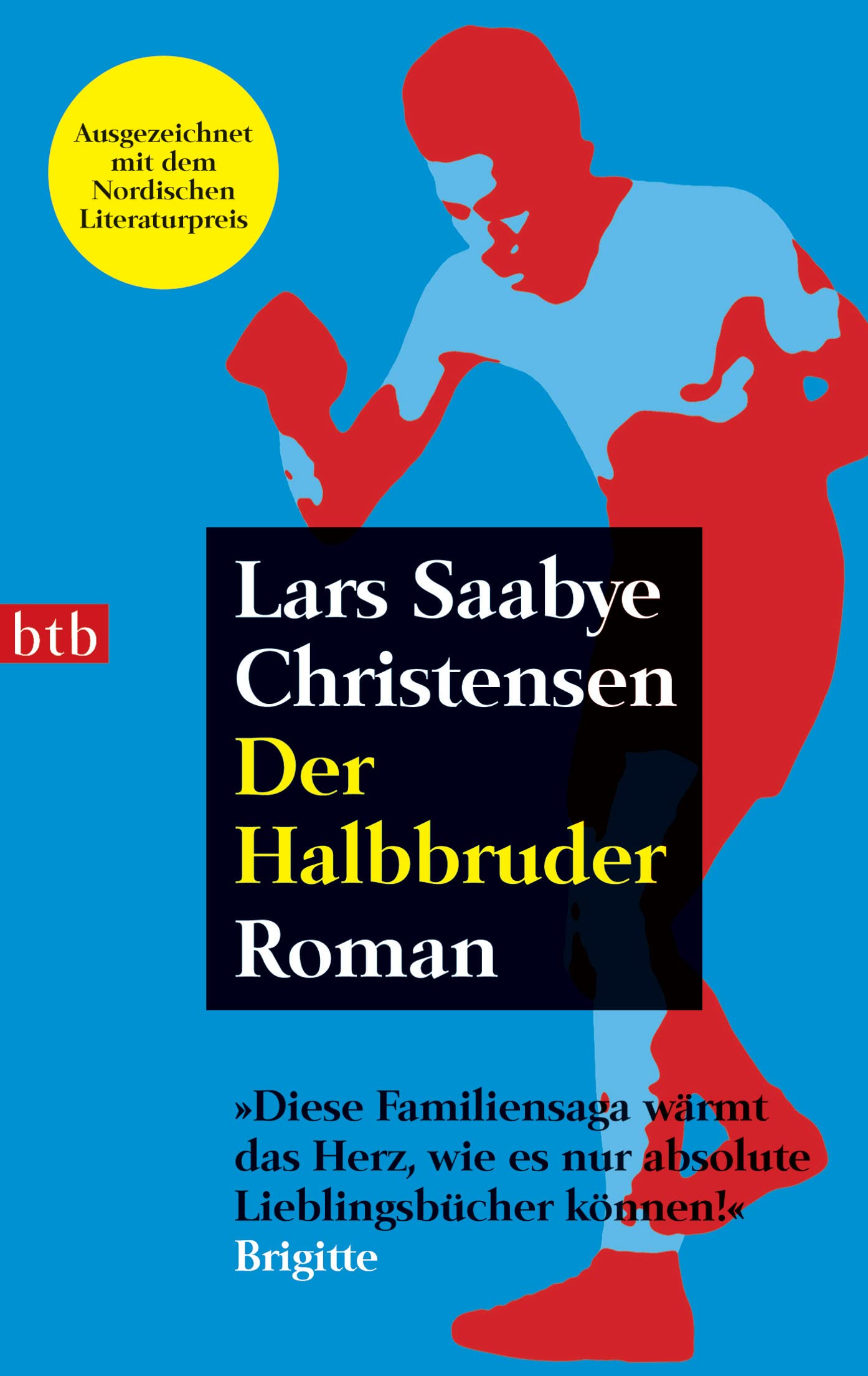Der Halbbruder: Roman Contemporary literature