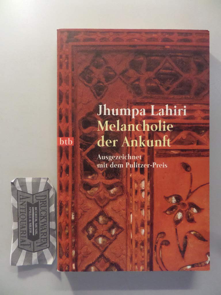 Melancholie der Ankunft (btb-TB) Contemporary literature