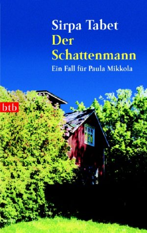 Der Schattenmann: Ein Fall für Paula Mikkola Books