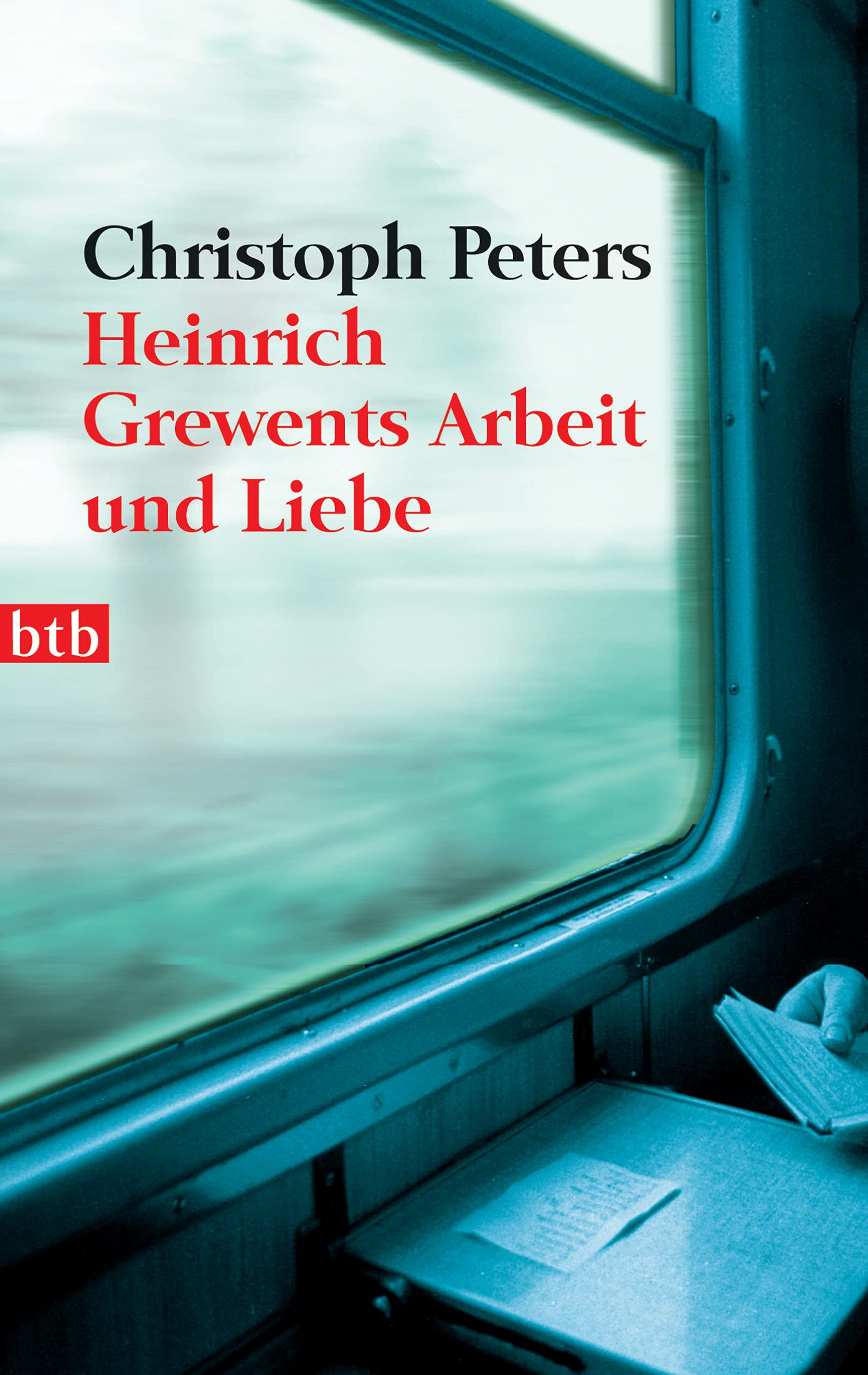 Heinrich Grewents Arbeit und Liebe: Eine Erzählung Contemporary literature