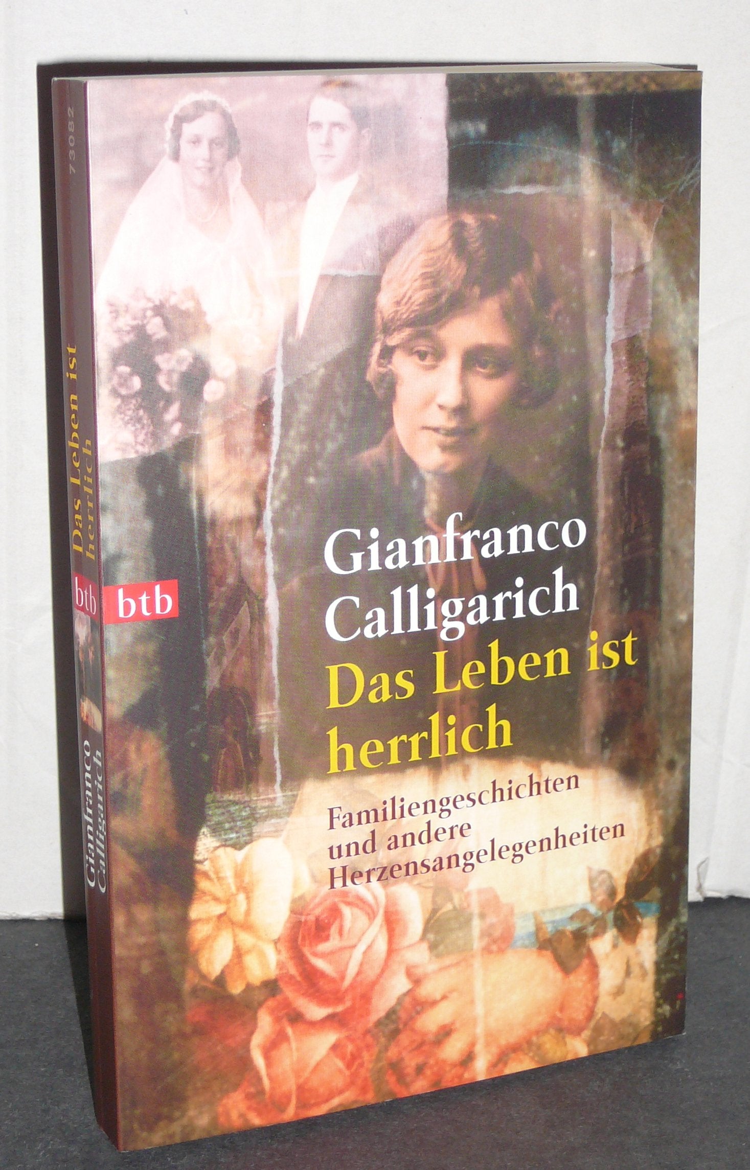 Das Leben ist herrlich. Familiengeschichten und andere Herzensangelegenheiten Books