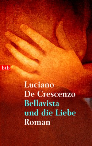 Bellavista und die Liebe: Roman Books