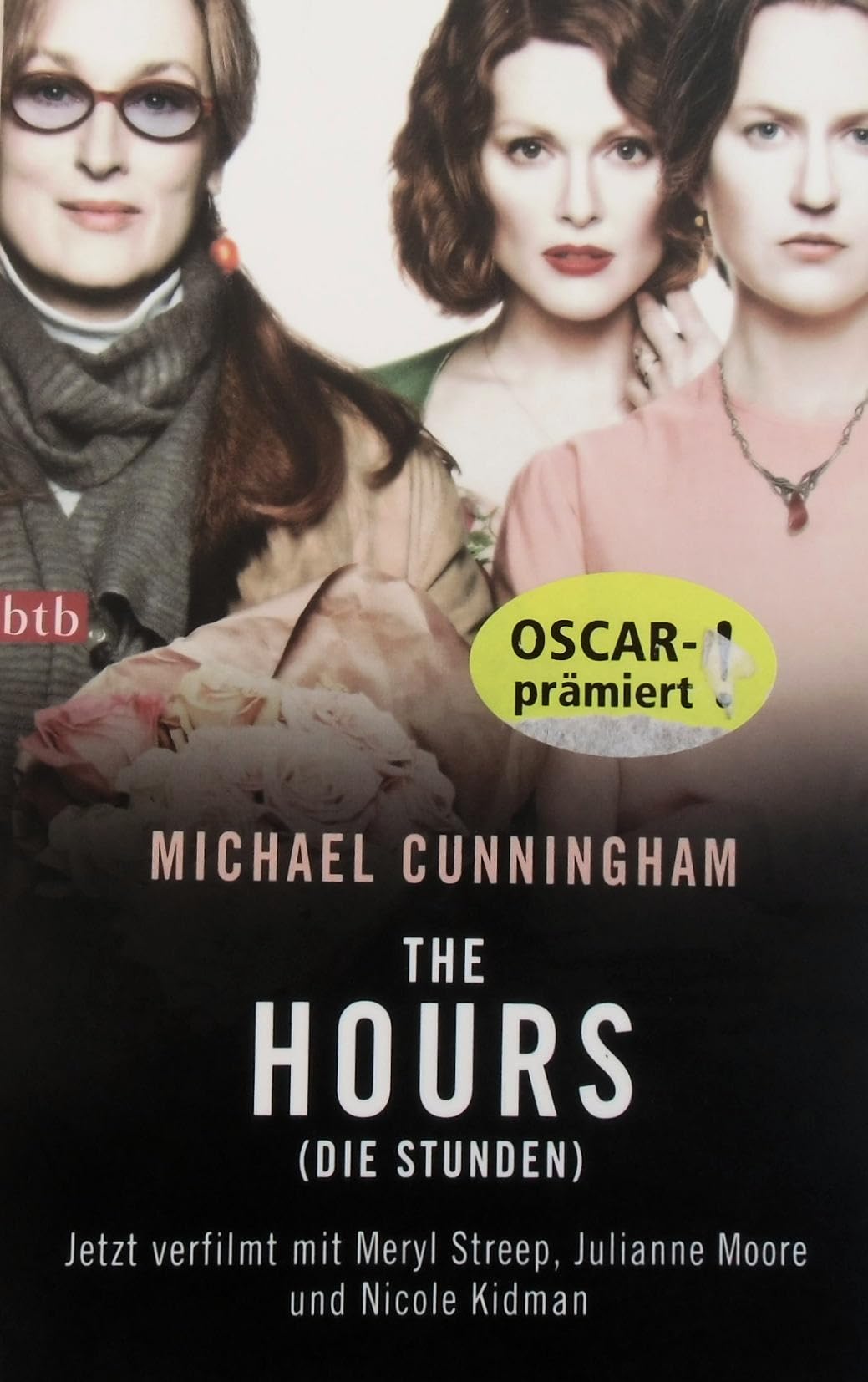 The Hours - Die Stunden: Filmausgabe (btb-TB) Contemporary literature