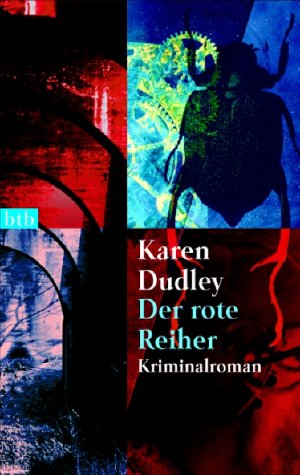 Der rote Reiher: Kriminalroman Books