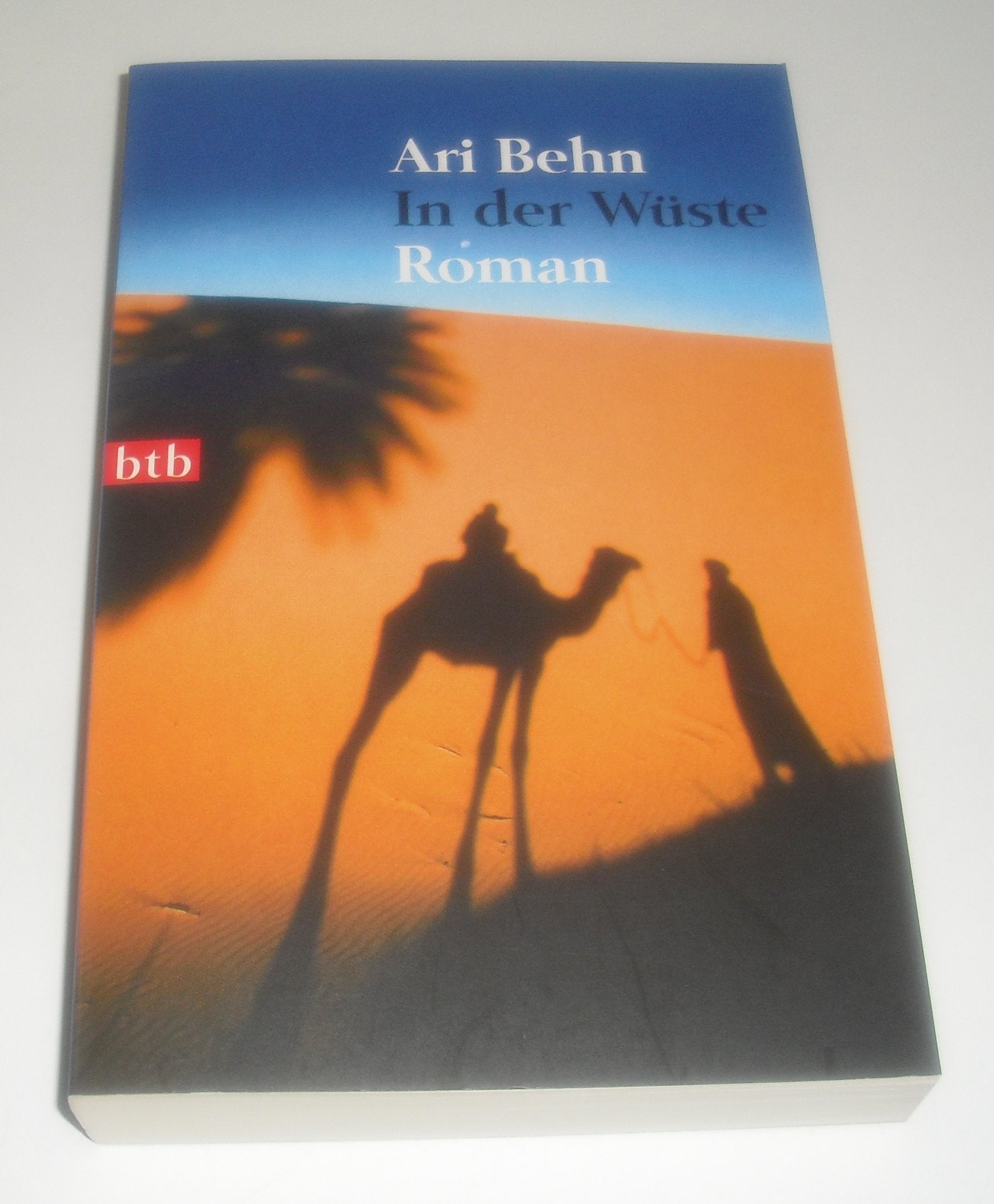In der Wüste: Roman Books