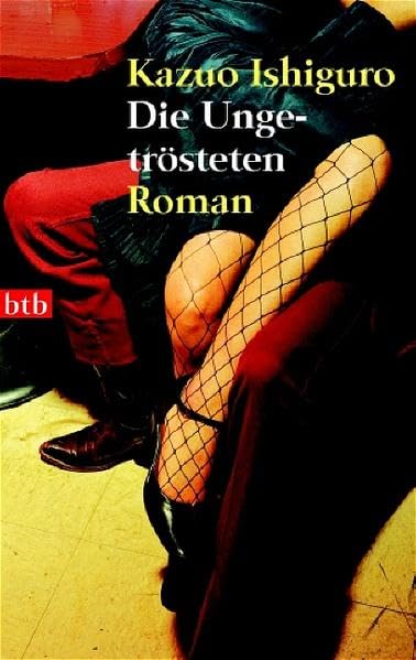 Die Ungetrösteten. Roman Contemporary literature