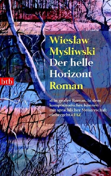 Der helle Horizont. Roman Contemporary literature
