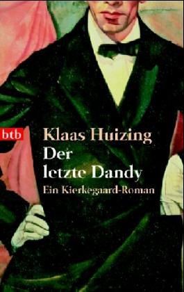 Product Image: Der letzte Dandy: Ein Kierkegaard-Roman
