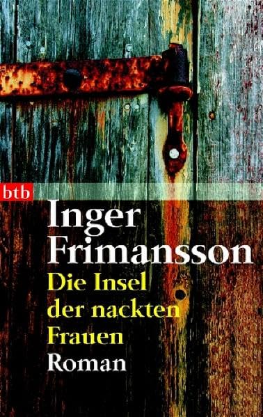 Die Insel der nackten Frauen: Roman (btb-TB) Contemporary literature