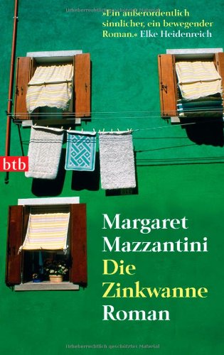 Die Zinkwanne: Roman Contemporary literature