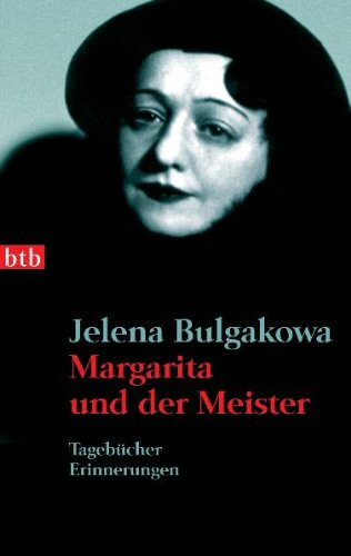 Margarita und der Meister: Tagebücher - Erinnerungen Books