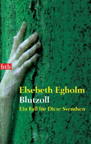 Blutzoll: Ein Fall für Dicte Svendsen Books