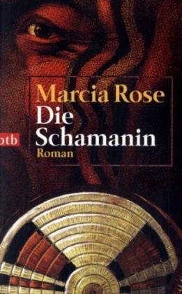 Die Schamanin: Roman Contemporary literature