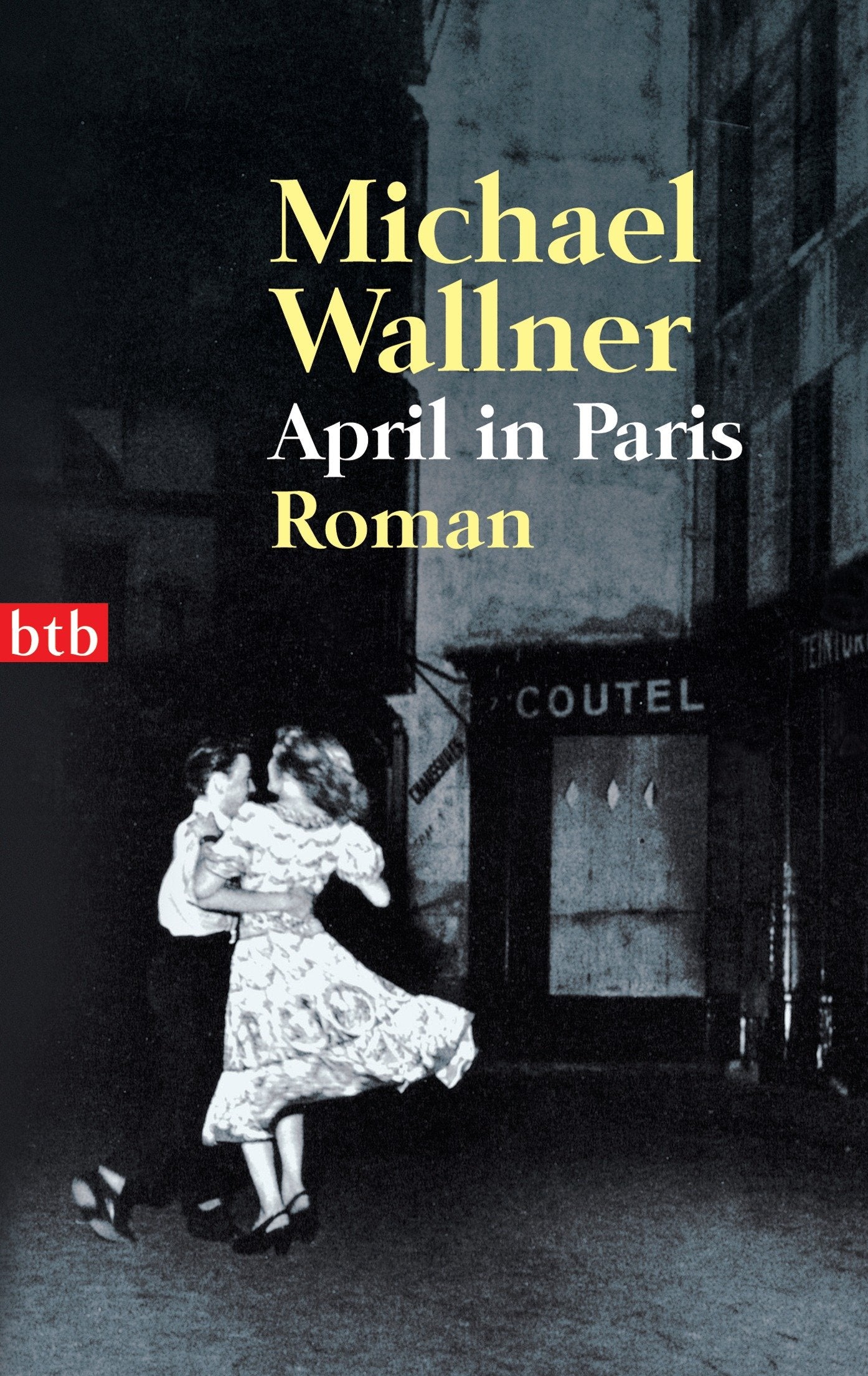 April in Paris: Roman Contemporary literature Books